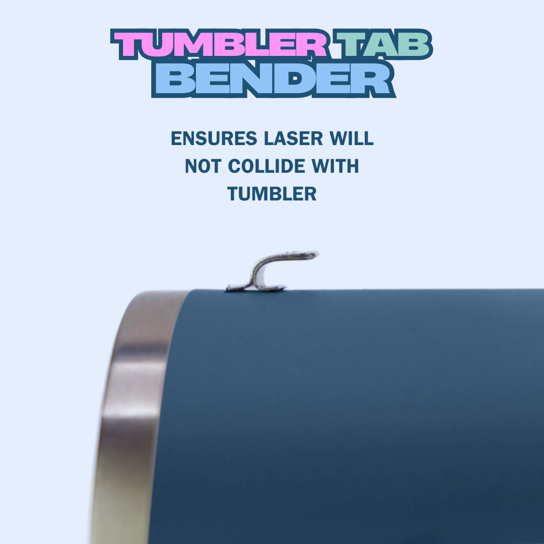 Tumbler Tab Bender Tool for Laser Engraving